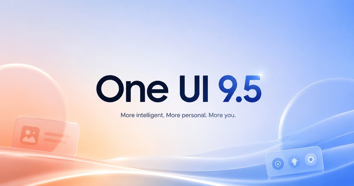 One UI 9.5 bất ngờ lộ diện