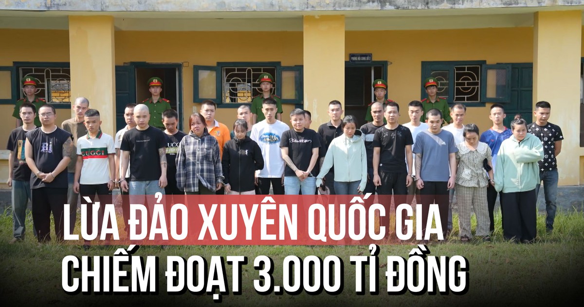 Phá đường dây lừa đảo xuyên quốc gia chiếm đoạt hơn 3.000 tỉ mỗi năm