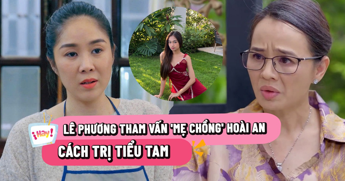 Lê Phương hỏi 'mẹ chồng' Hoài An cách xử 'tiểu tam'
