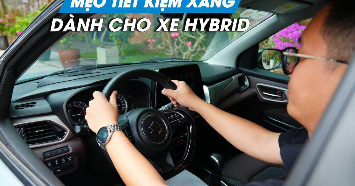 Mẹo lái xe hybrid tiết kiệm xăng