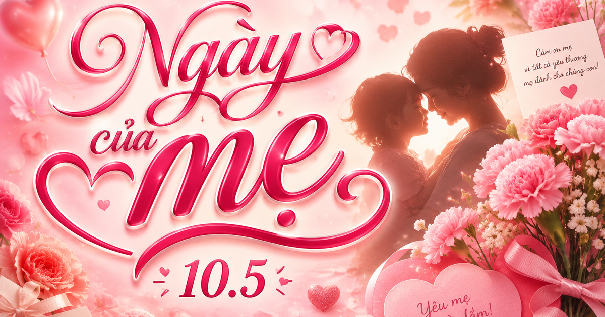Hôm nay là Ngày của mẹ 10.5: Nguồn gốc, ý nghĩa ngày này thế nào?
