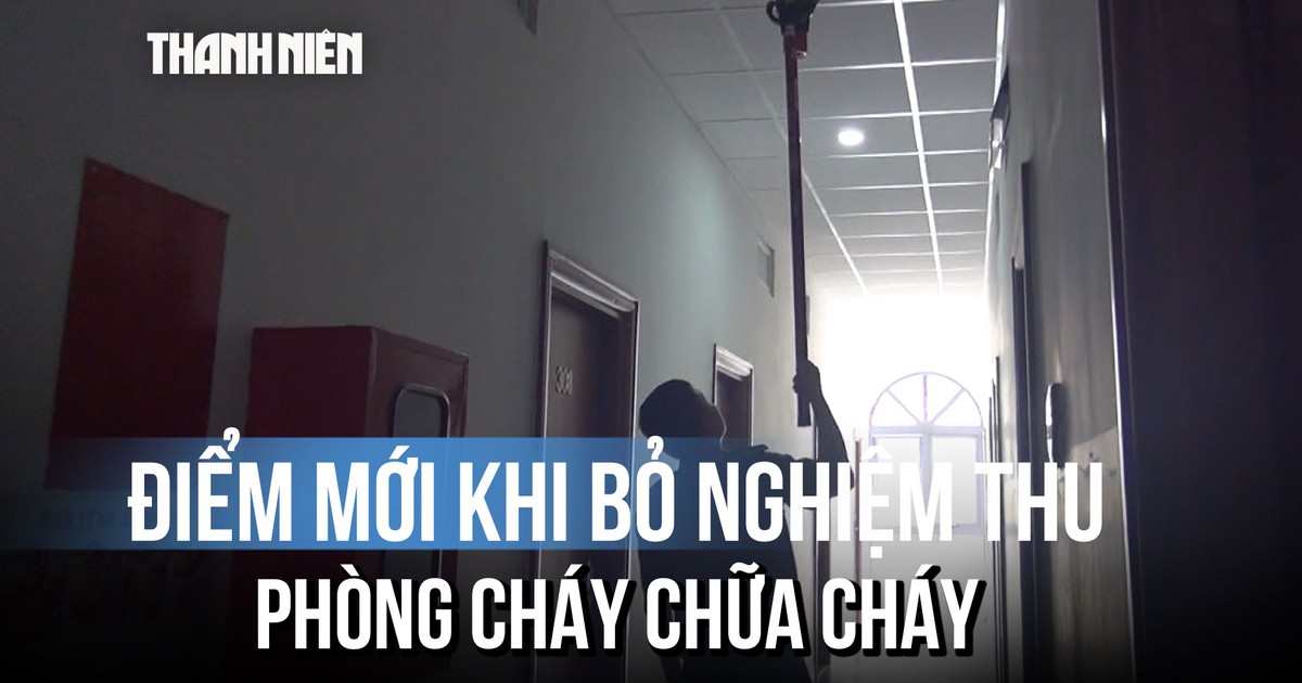 Thay đổi đáng chú ý từ 1.7: Công trình tự nghiệm thu PCCC trước khi hoạt động