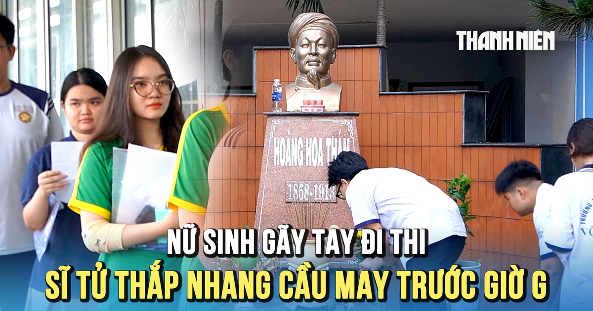 Thi tốt nghiệp THPT: Nữ sinh gãy tay kiên cường hoàn thành bài thi tổ hợp