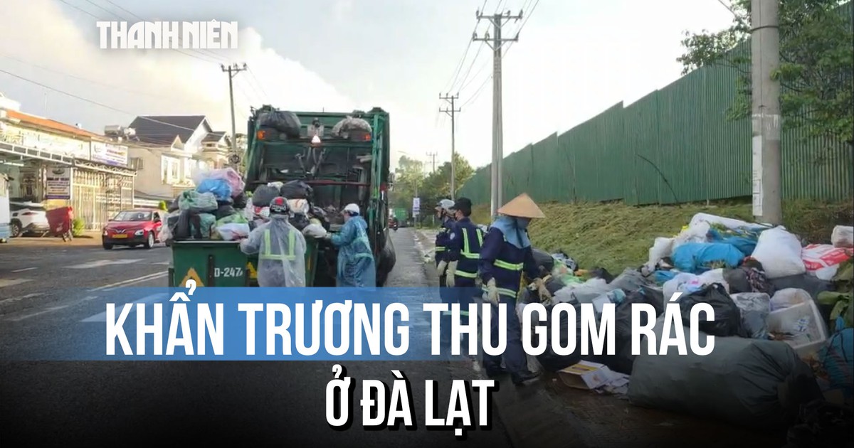 Rác thải tồn đọng ở Đà Lạt đang được xử lý xuyên đêm