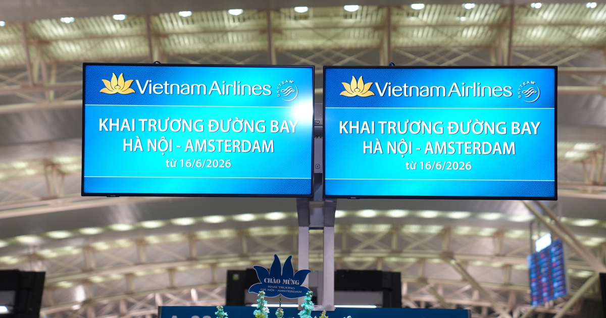 Vietnam Airlines chính thức khai thác đường bay thẳng Hà Nội - Amsterdam