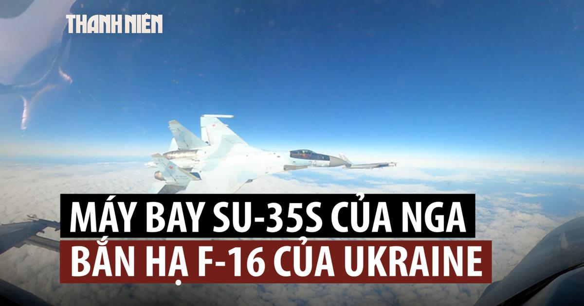 Máy bay Su-35S Nga bắn hạ F-16 của Ukraine từ hơn 40 km?