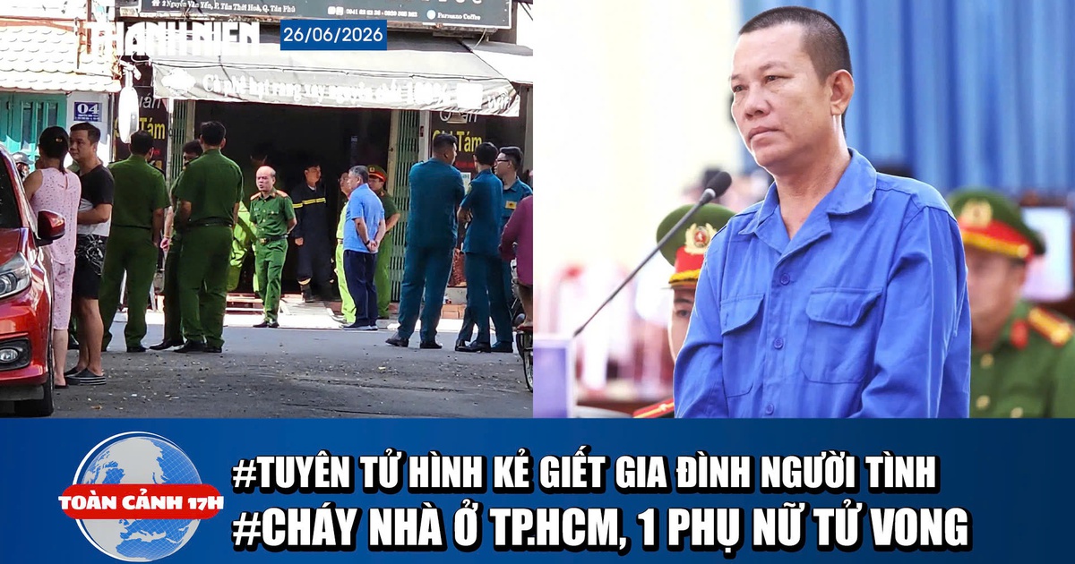 Tin nóng 17h: Truy sát gia đình người tình và vụ cháy nhà làm một người tử vong