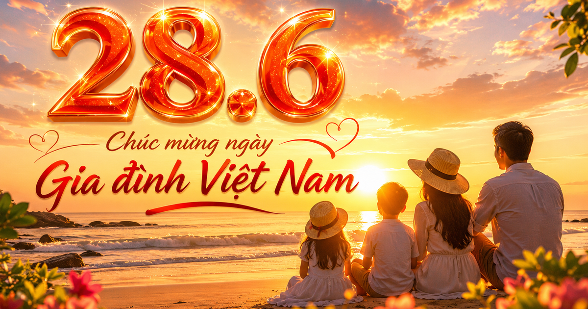 Nguồn gốc ng&agrave;y Gia đ&igrave;nh Việt Nam 28.6 h&ocirc;m nay từ đ&acirc;u? &Yacute; nghĩa ng&agrave;y n&agrave;y