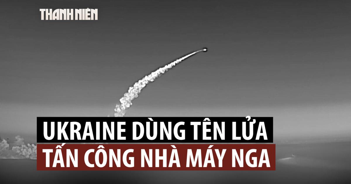 Tên lửa hành trình tự chế của Ukraine bắn vào nhà máy quân sự Nga