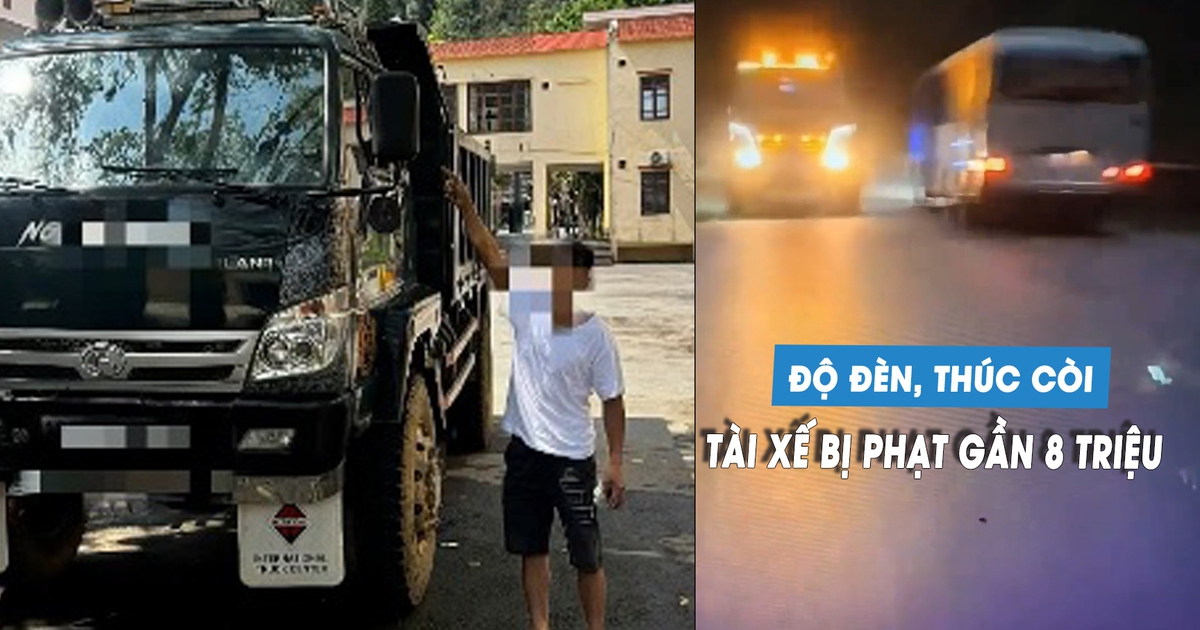Tài xế xe tải bị phạt nặng vì thúc còi inh ỏi, độ đèn gây chói mắt