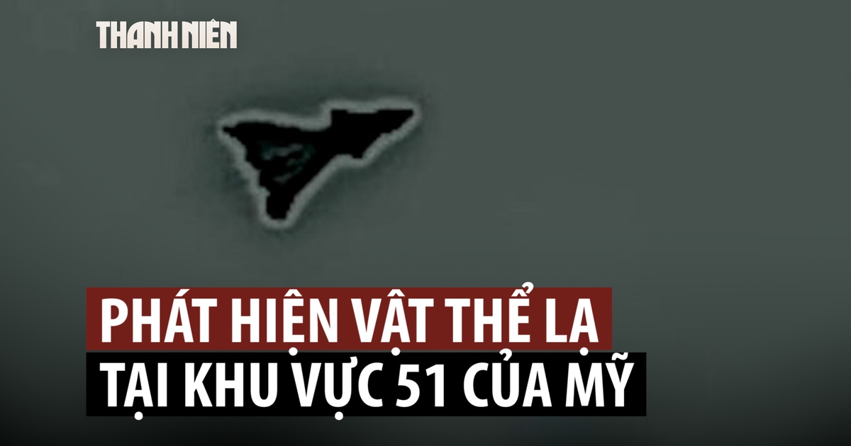 Vật thể bay lạ được phát hiện trên Khu vực 51 bí ẩn của Mỹ