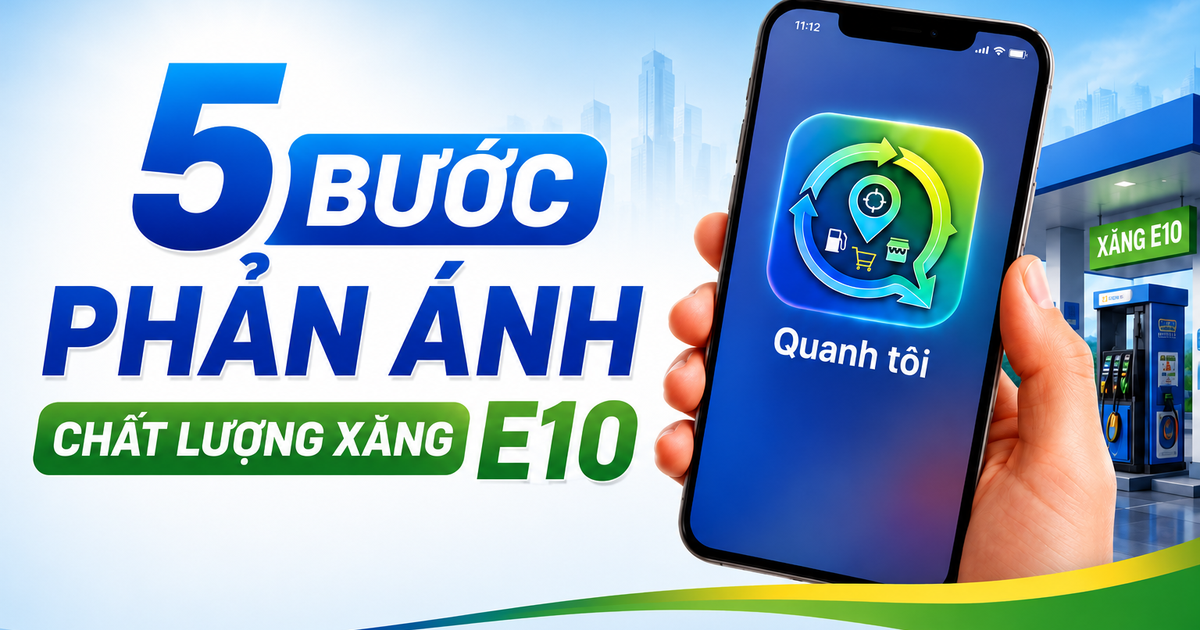 5 bước phản ánh chất lượng xăng E10