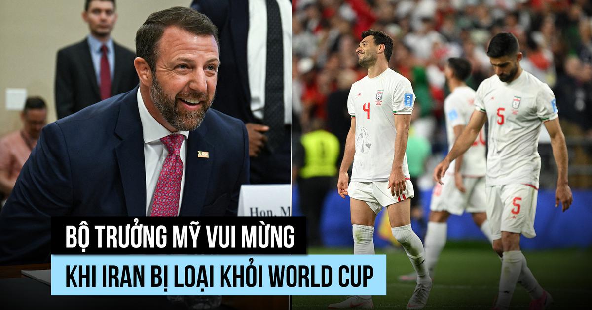 Bộ trưởng Mỹ 'nhảy điệu mừng' khi Iran bị loại khỏi World Cup