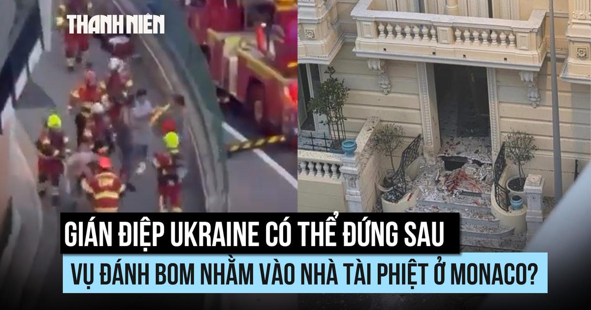 Monaco nghi ngờ ai tiến hành vụ đánh bom nhà tài phiệt Ukraine?