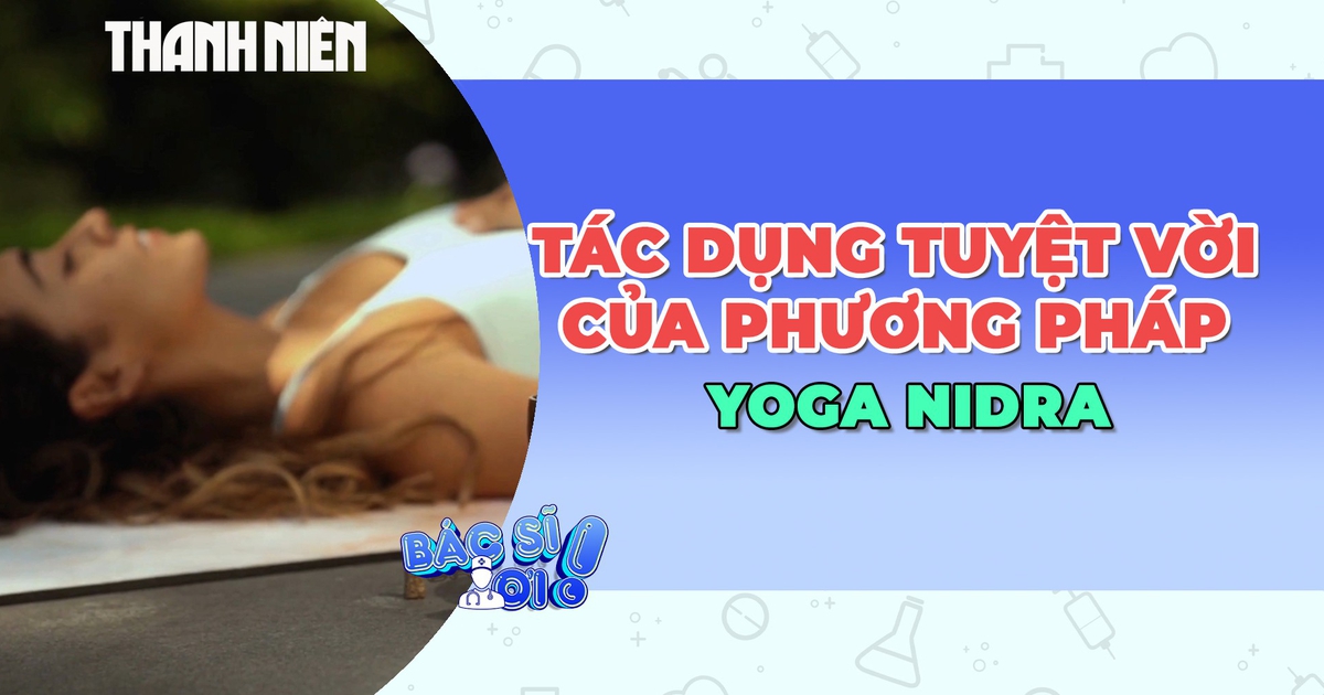 Người bị mất ngủ đừng bỏ qua phương pháp Yoga Nidra
