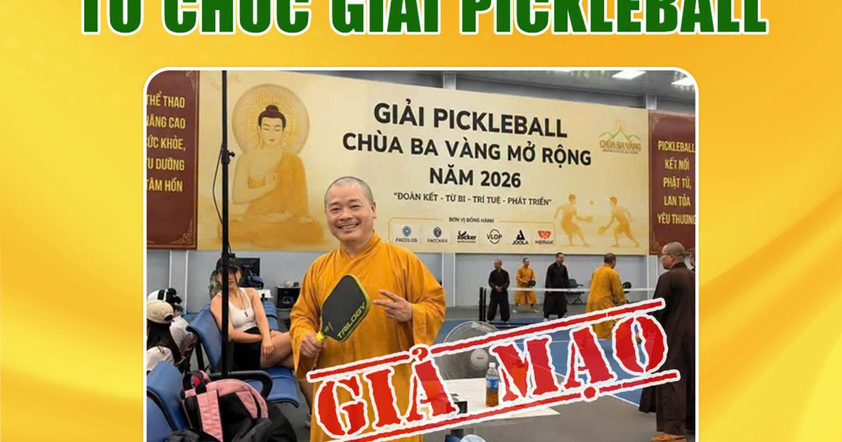 Ch&ugrave;a Ba V&agrave;ng b&aacute;c bỏ th&ocirc;ng tin tổ chức giải pickleball