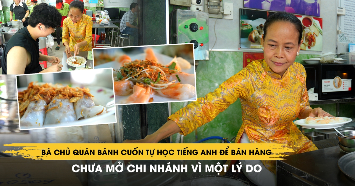 Bà chủ quán bánh cuốn hơn 65 năm: Tự học tiếng Anh để bán hàng, chưa mở chi nhánh vì một lý do