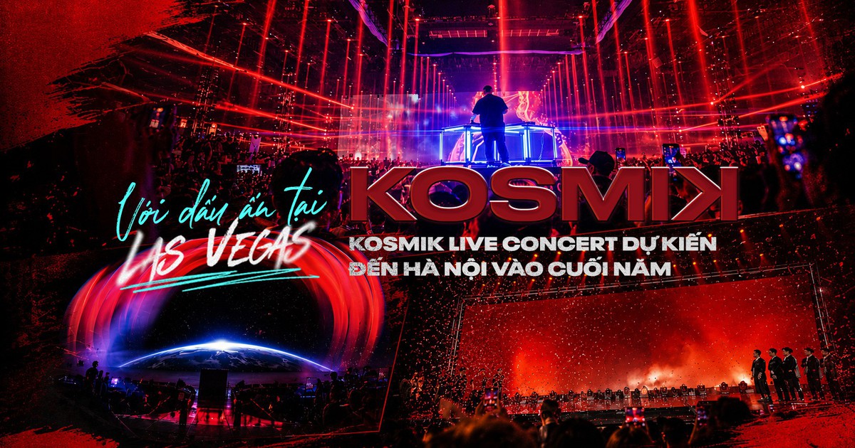 Với dấu ấn tại Las Vegas, Kosmik Live Concert dự kiến đến H&agrave; Nội v&agrave;o cuối năm