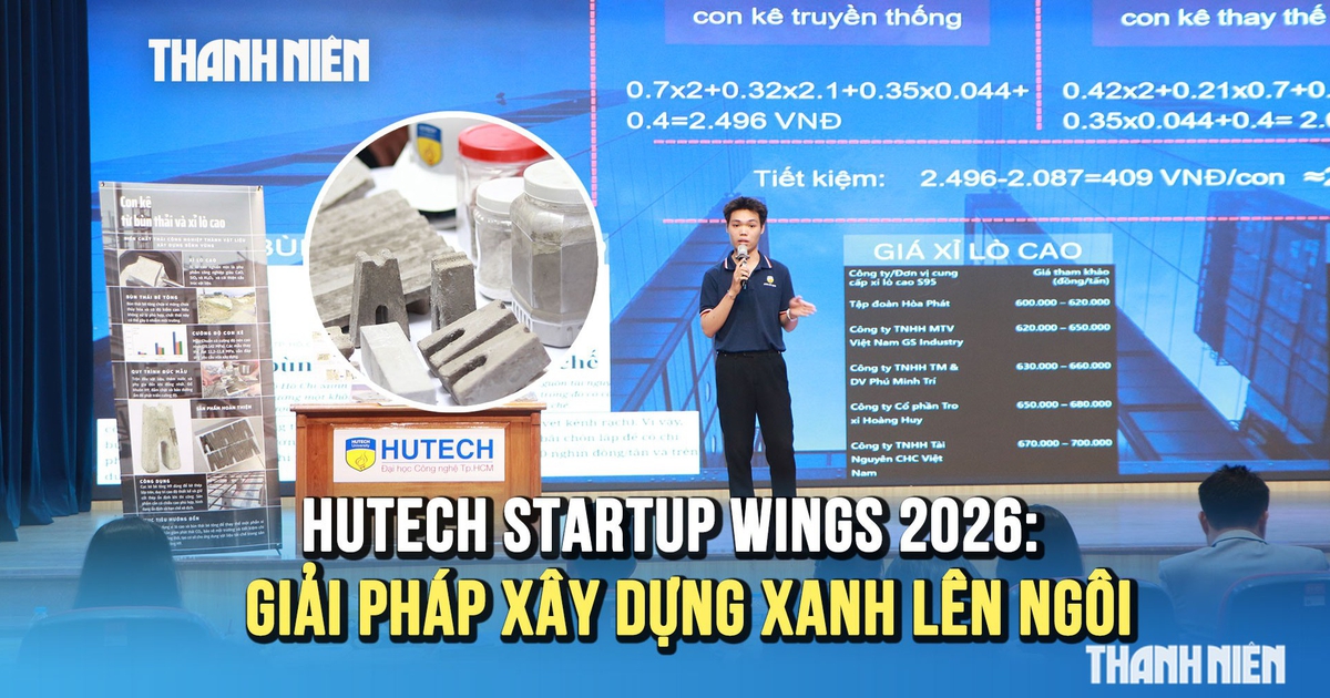 Quán quân HUTECH Startup Wings 2026: Biến bùn thải, xỉ lò cao thành vật liệu xây dựng xanh