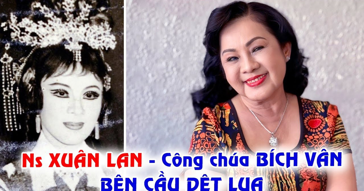 Nghệ sĩ Xuân Lan, công chúa Bích Vân của 'Bên cầu dệt lụa' giờ ra sao?