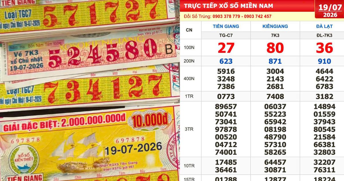 Xổ số miền Nam ng&agrave;y 19 th&aacute;ng 7: Người tr&uacute;ng số đ&agrave;i Tiền Giang lộ diện sớm