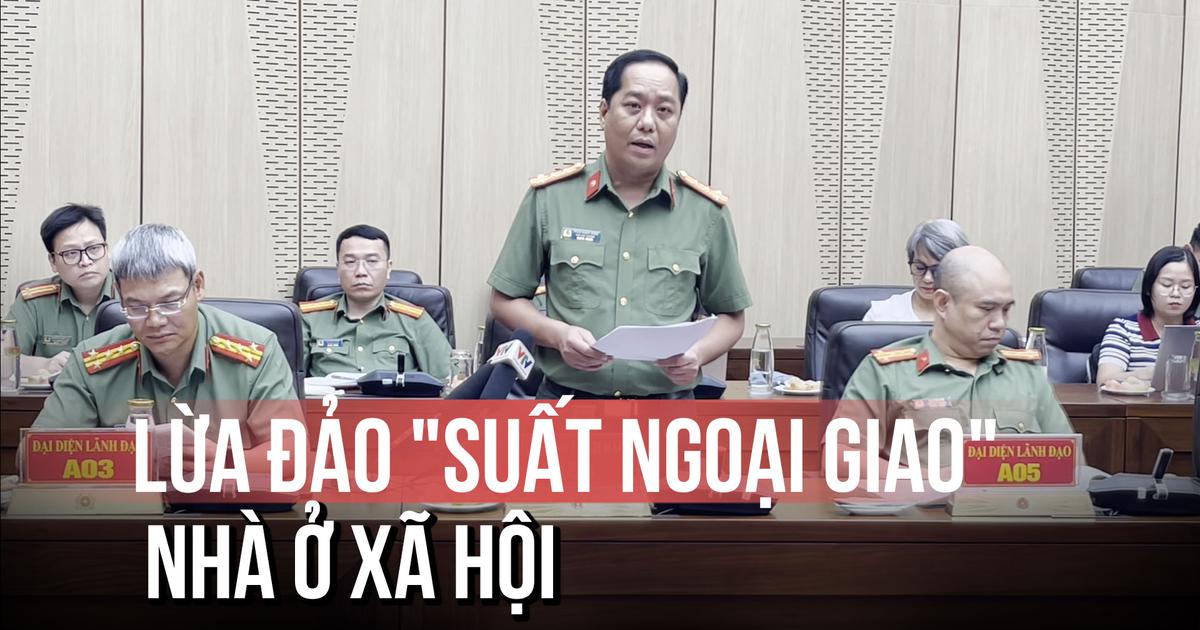 Lật tẩy đường dây lừa đảo 'suất ngoại giao' nhà ở xã hội: Khởi tố 2 cán bộ nhận hối lộ