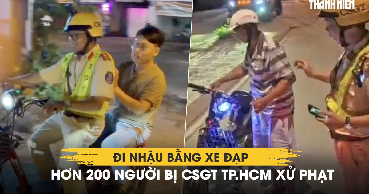 Đi nhậu bằng xe đạp, hơn 200 người bị CSGT TP.HCM xử phạt chỉ trong 1 tháng