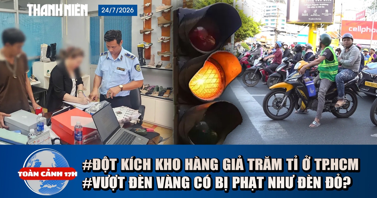 Toàn cảnh 17h: Đột kích kho hàng giả trăm tỉ ở TP.HCM | Vượt đèn vàng có bị phạt như đèn đỏ?