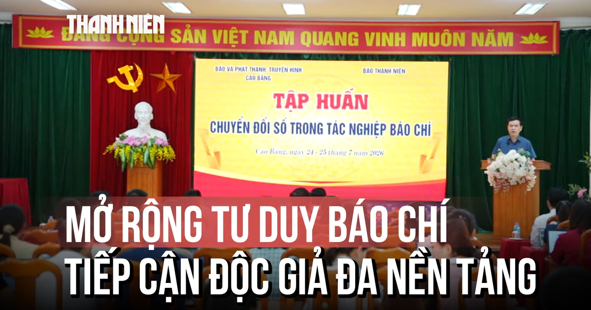 Báo Thanh Niên tập huấn chuyển đổi số và tác nghiệp đa nền tảng tại Cao Bằng