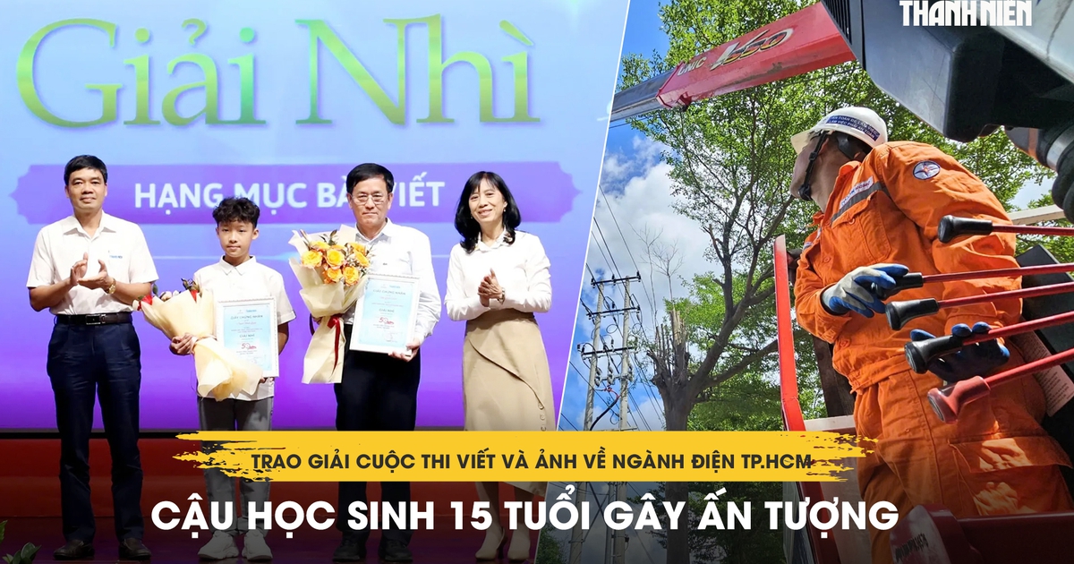 Trao giải cuộc thi viết và ảnh về ngành điện TP.HCM: Cậu học sinh 15 tuổi gây ấn tượng