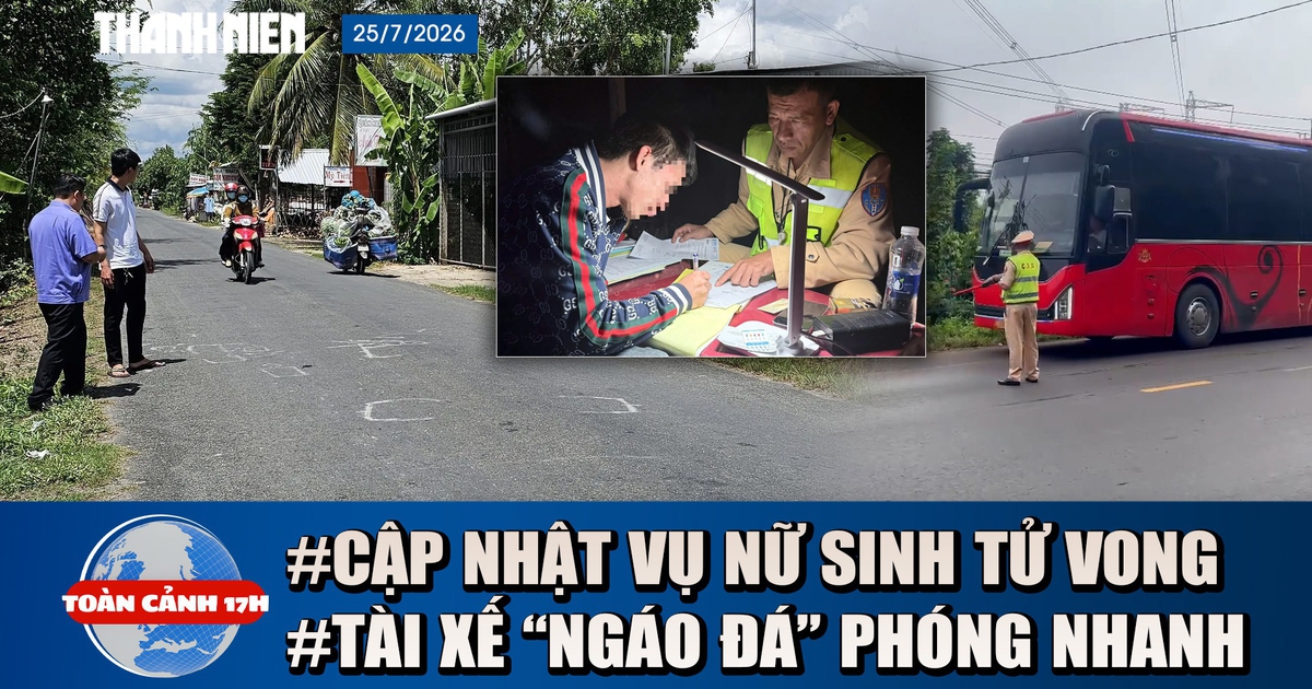 Toàn cảnh 17h: Cập nhật vụ nữ sinh tử vong ở Vĩnh Long | Lời khai tài xế dương tính ma túy phóng nhanh