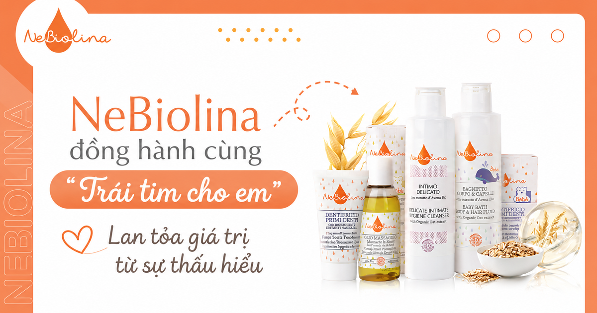 NeBiolina đồng hành cùng ‘Trái tim cho em’: Lan tỏa giá trị từ sự thấu hiểu