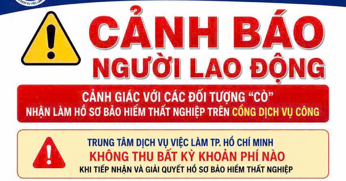 Cảnh giác 'cò' làm bảo hiểm thất nghiệp: Bị đòi tiền, gọi ngay 02835147186