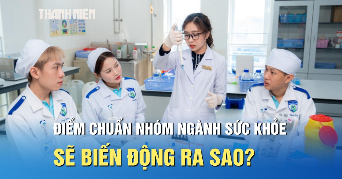 Điểm tổ hợp B00 tăng, điểm chuẩn ngành sức khỏe sẽ biến động ra sao?