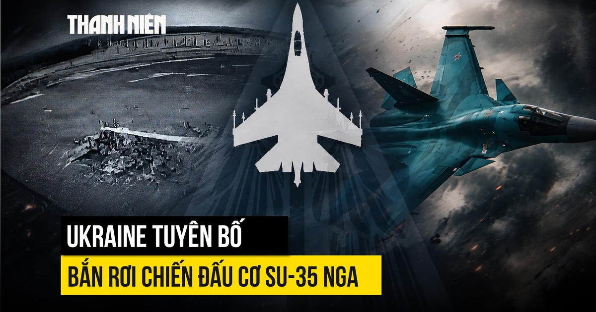 Ukraine tuyên bố bắn rơi chiến đấu cơ Su-35 Nga