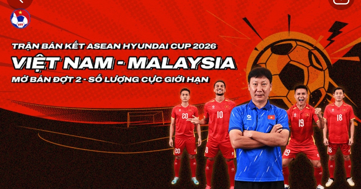 Vé đợt 2 bán kết lượt về hết ‘sạch bách’, chờ Việt Nam đánh bại Malaysia ở Mỹ Đình