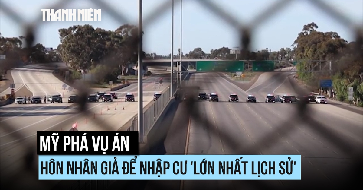 Mỹ phá vụ án hôn nhân giả để nhập cư 'lớn nhất lịch sử'