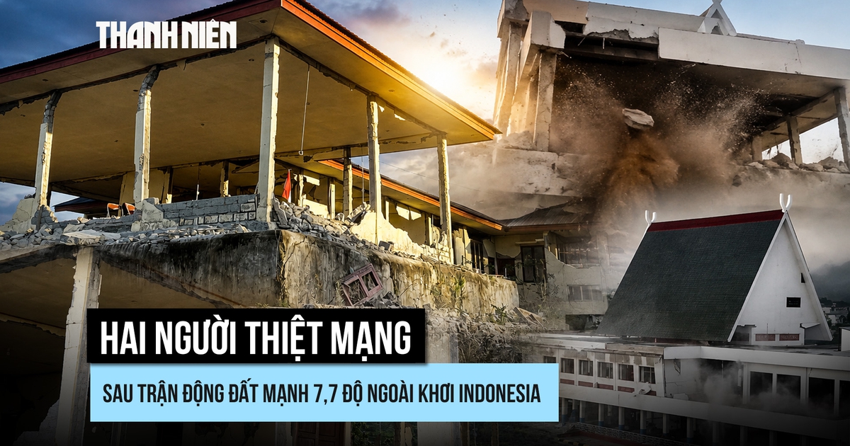 Hai người thiệt mạng sau trận động đất mạnh 7,7 độ ngoài khơi Indonesia