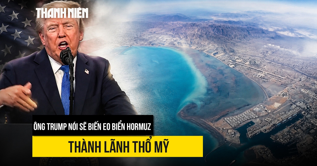 Ông Trump không xin lỗi vì tấn công Iran, dọa biến eo biển Hormuz thành lãnh thổ Mỹ