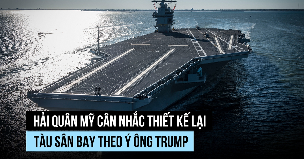 Hải quân Mỹ có thể điều chỉnh thiết kế tàu theo ý ông Trump
