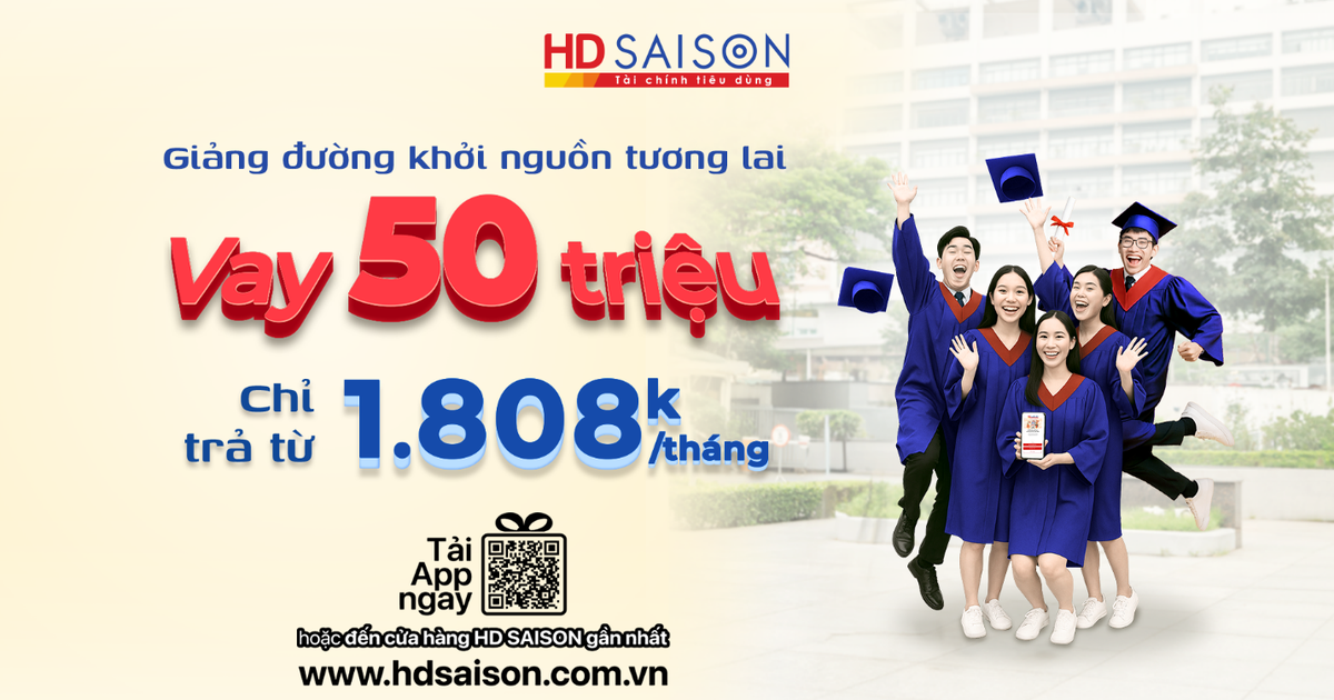 Vững bước giảng đường cùng gói vay học phí từ HD SAISON