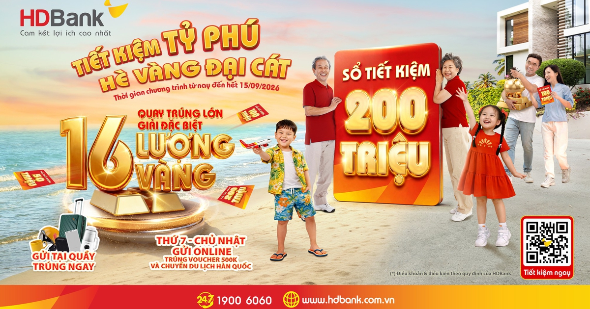 HDBank tiếp tục trao cơ hội ‘đại cát’ tới khách hàng gửi tiết kiệm