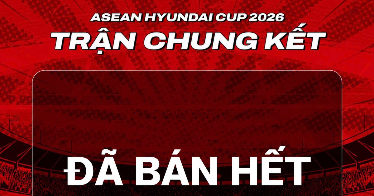 Vé chung kết lượt về đội tuyển Việt Nam đấu Thái Lan tại Mỹ Đình cháy hàng