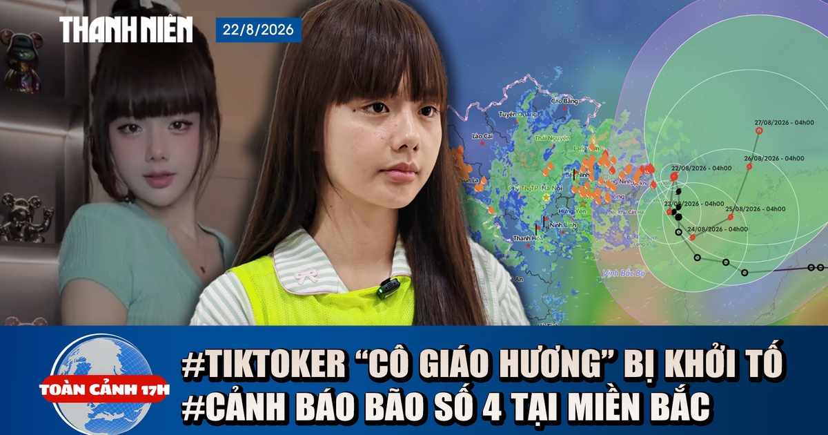 Toàn cảnh 17h: ‘Cô giáo Hương’ và chồng bị khởi tố | Cảnh báo bão số 4 giật cấp 10 ở miền Bắc