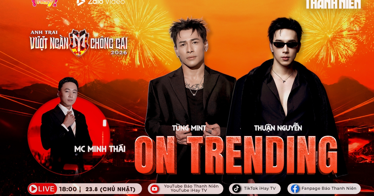 “Anh tài” Thuận Nguyễn, Tùng Mint khuấy đảo On Trending