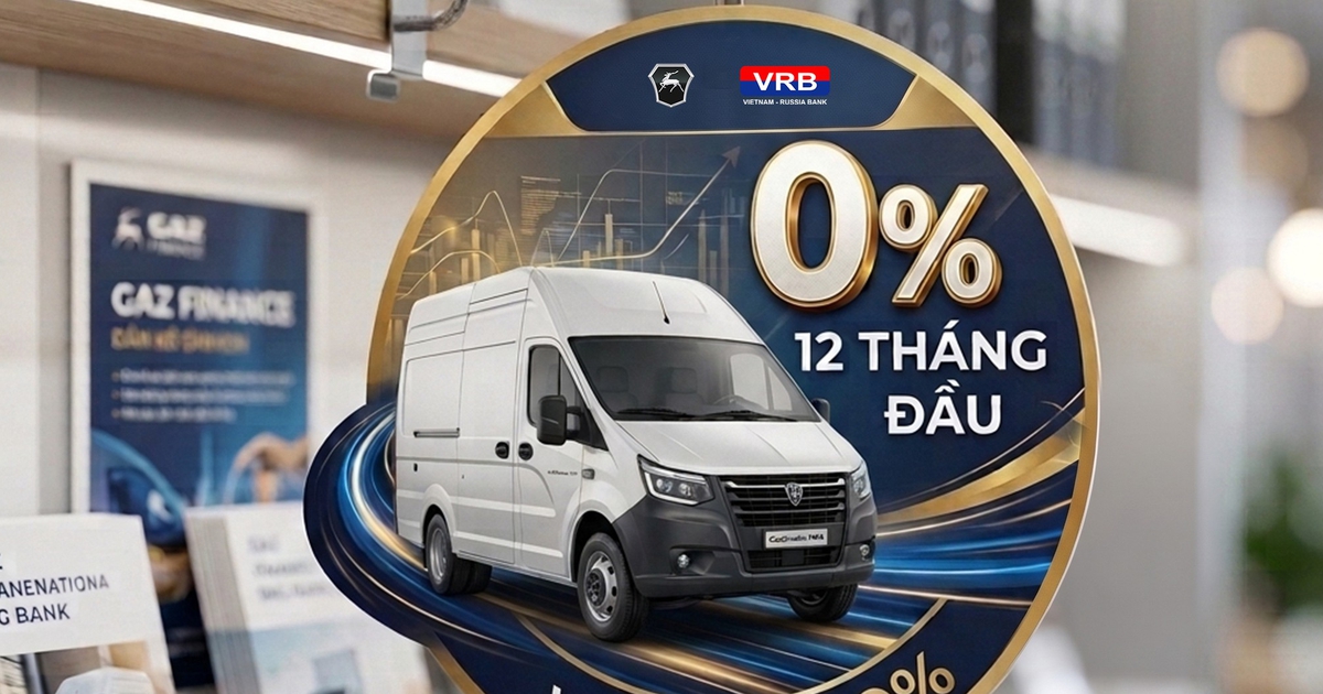 GAZ và VRB triển khai gói vay mua xe với lãi suất 0% trong 12 tháng đầu