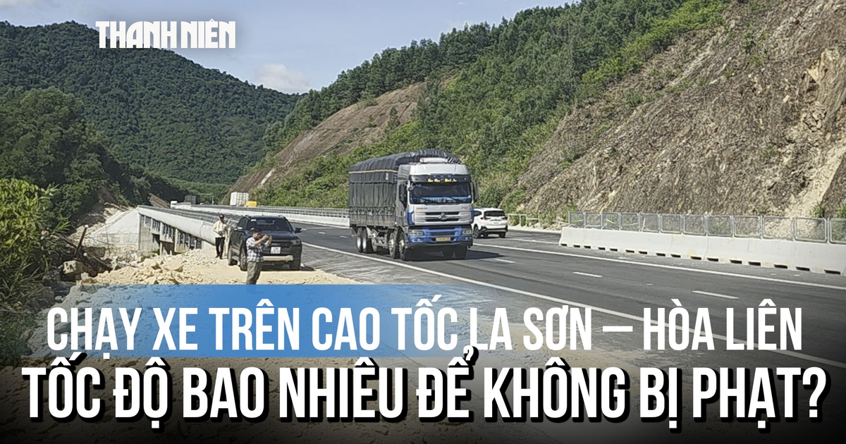 Di chuyển trên cao tốc La Sơn - Hòa Liên từ trên cao như thế nào để không bị phạt?