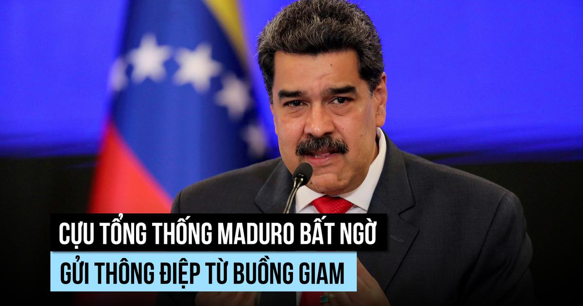 Thông điệp bất ngờ của cựu Tổng thống Venezuela đang bị Mỹ giam giữ