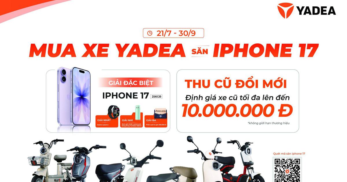 YADEA khởi động mùa tựu trường 2026 với chương trình ‘Mua xe YADEA - Săn iPhone 17’