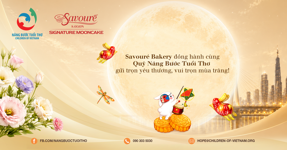 Savouré Bakery cùng Quỹ Nâng Bước Tuổi Thơ gửi trọn yêu thương mùa trăng